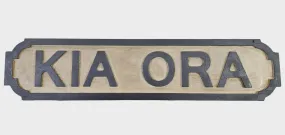 Kia Ora Sign